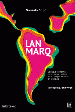 LANMARQ, Gonzalo Brujó - Biblioteca de Marcas Corporate